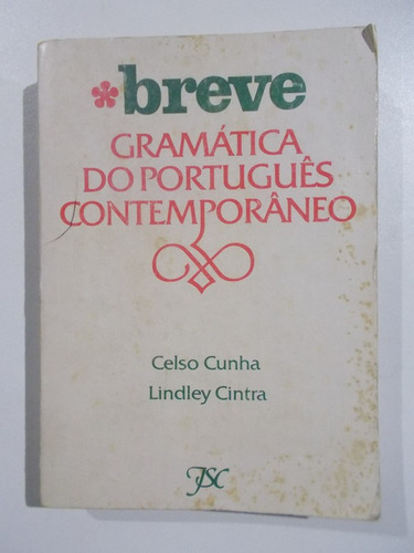 Breve Gramática Do Portugues Contemporaneo