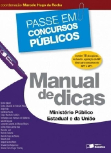 Manual De Dicas Ministerio Publico Estadual E Da Uniao - Sar, De Varios. Editora Saraiva, Capa Mole, Edição 1 Em Português