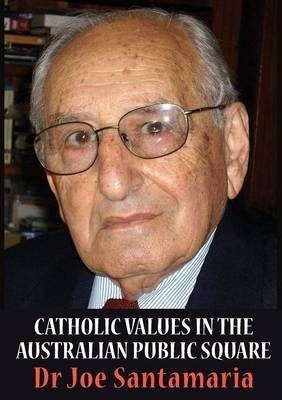 Libro Catholic Values In The Australian Public Square - J...