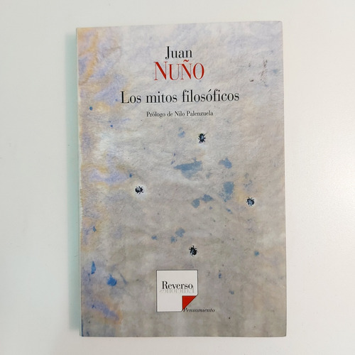 Los Mitos Filosóficos - Juan Nuño (d) (Usado)