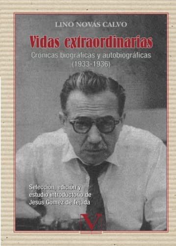 Libro: Vidas Extraordinarias: Crónicas Biográficas Y Autobio