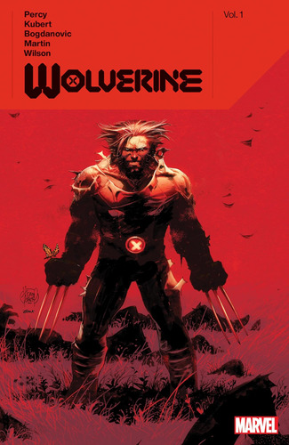 Libro: Wolverine By Benjamin Percy Vol. 1