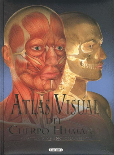 Libro Atlas Visual Del Cuerpo Humano