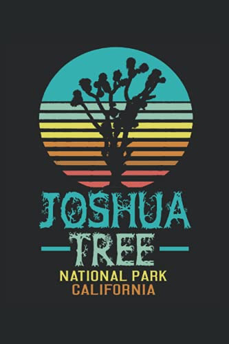 Diario Del Visitante Del Parque Nacional Joshua Tree: Libro