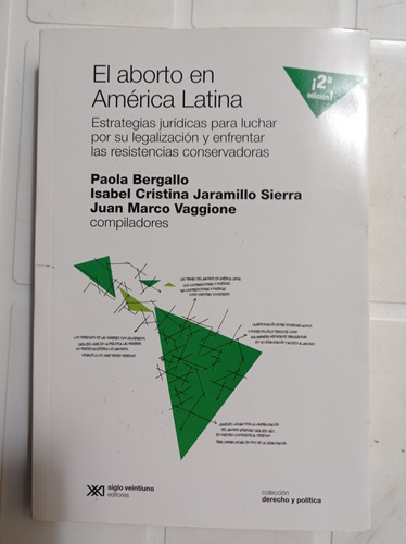 El Aborto En América Latina Bergallo Sierra Vaggione 