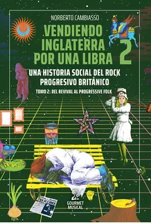 Vendiendo Inglaterra - Tomo 2 - Cambiasso - Gourmet - Libro