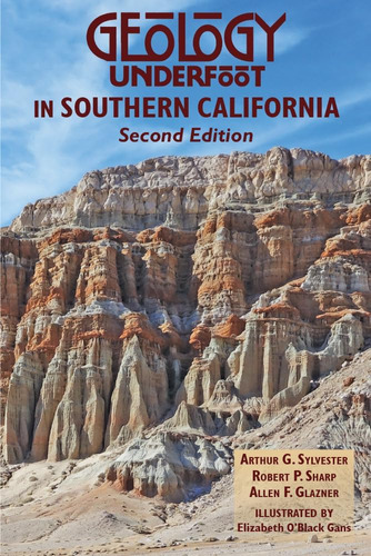 Libro: Geology Underfoot In Southern California