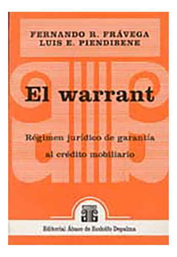 El Warrant - Fravega, Piendibene