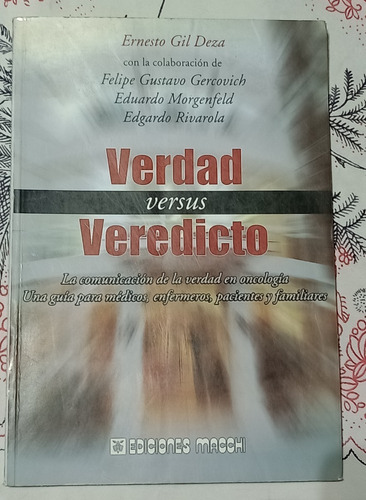 Verdad Versus Veredicto - Zona Vte.lopez