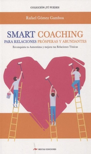 Smart Coaching Para Relaciones Prosperas Y Abundante