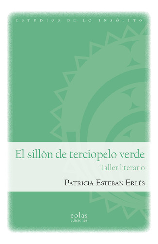 El Sillon De Terciopelo Verde - Esteban Erles, Patricia