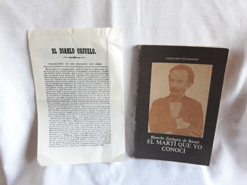 El Marti Que Yo Conoci Zacharie E Baralt Puebo Educacion