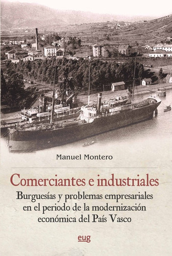 Comerciantes E Industriales. - Aa.vv