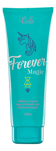 Forever Magic Hidratante Perfumado Ciclo Cosméticos 