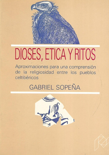 Libro Dioses, Etica Y Ritos