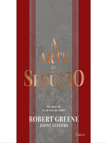 A Arte Da Sedução, De Elffers, Joost / Greene, Robert. Editora Rocco, Capa Mole Em Português