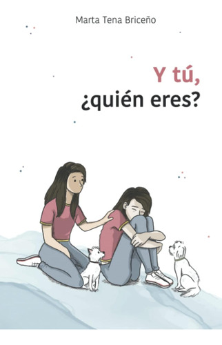 Libro: Y Tú, ¿quién Eres? (spanish Edition)