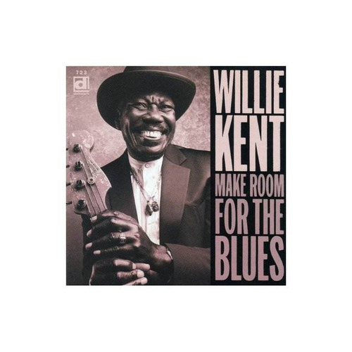 Kent Willie Make Room For The Blues Usa Import Cd Nuevo