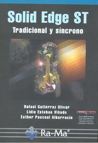 Solid Edge St. Tradicional Y Sãâncrono, De Gutierrez Olivar, Rafael. Ra-ma S.a. Editorial Y Publicaciones, Tapa Blanda En Español