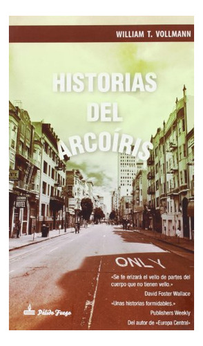 Libro Historias Del Arco Iris  De Vollmann William