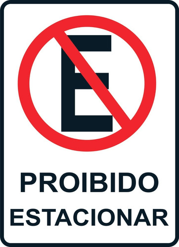 Placa De Sinalização Proibido Estacionar