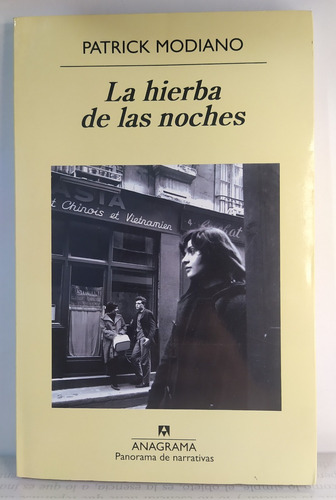 La Hierba De Las Noches - Patrick Modiano