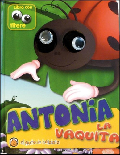 Antonia, La Vaquita - Libro Con Titere