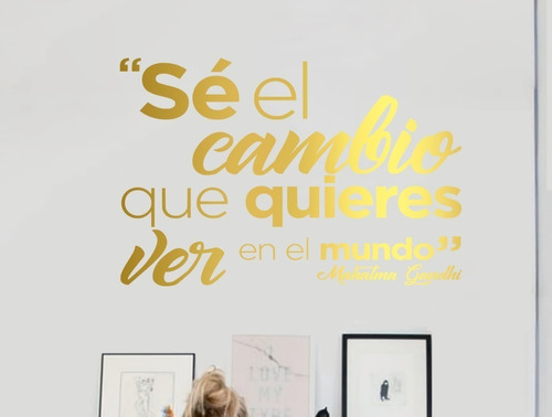 Vinil Decorativo Para Pared Frases Letras Mahatma Gandhi Sé