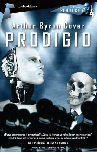 Prodigio, De Arthur Byron Cover. Editorial Ediciones Tombooktu, Tapa Blanda, Edición 2012 En Español