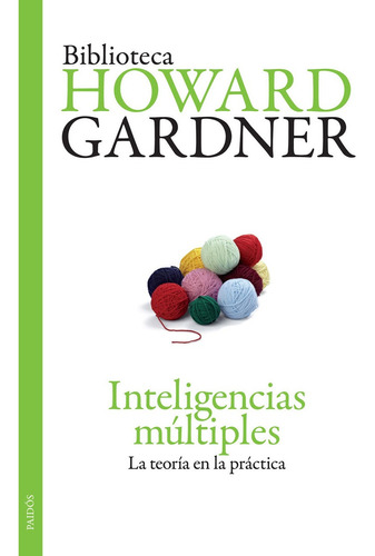 Inteligencias Múltiples Nva Edición De Howard Gardner