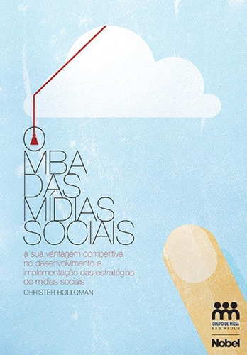 Livro O Mba Das Mídias Sociais