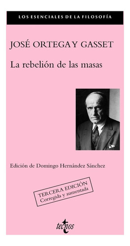La Rebelion De Las Masas - Jose Ortega Y Gasset