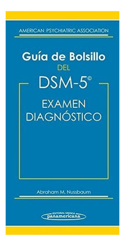 Dsm-5 Guía De Bolsillo Del Dsm-5. Examen Diagnóstico