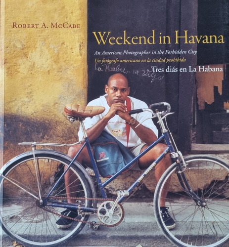 Libro Weekend In Havana - Robert A. Mccabe