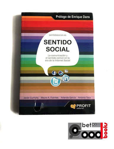 Libro Sentido Social: La Comunicación Y El Sentido Común... 