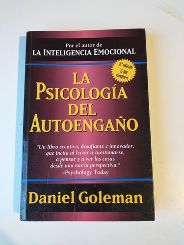 La Psicología Del Autoengaño Daniel Goleman