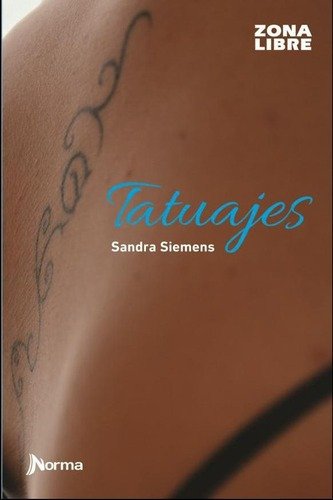 Tatuajes - Zona Libre