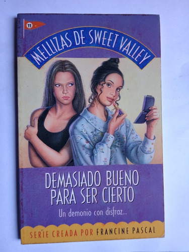 Mellizas De Sweet Valley - Demasiado Bueno Para Ser Cierto