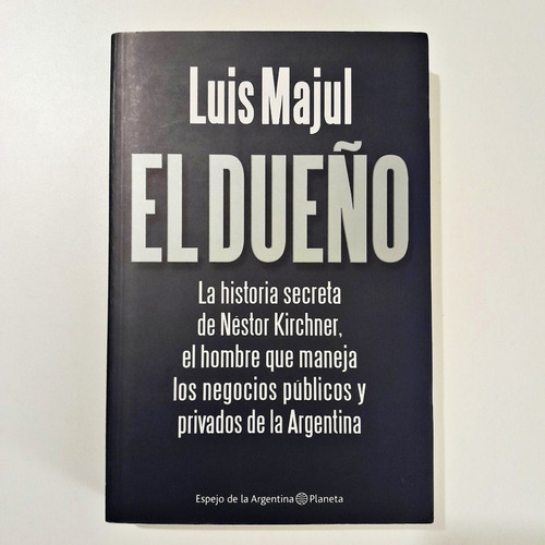 El Dueño - Luis Majul