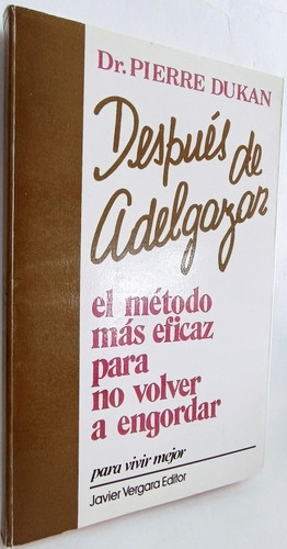 Despues De Adelgazar Metodo Para No Volver A Engordar