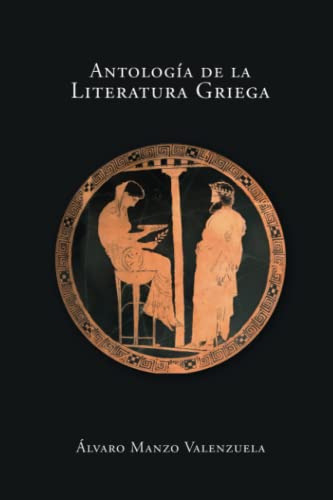 Libro : Antologia De La Literatura Griega - Manzo V.,...