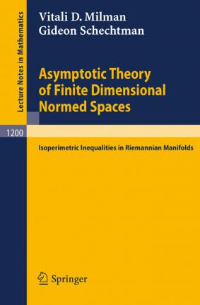 Libro Asymptotic Theory Of Finite Dimensional Normed Spac...