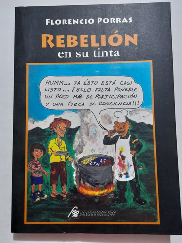 Rebelión En Su Tinta. Libro.