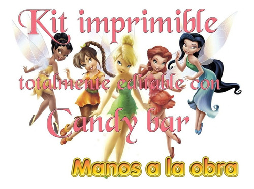 Kit Imprimible + Candy Bar De Campanita  Tinkerbell