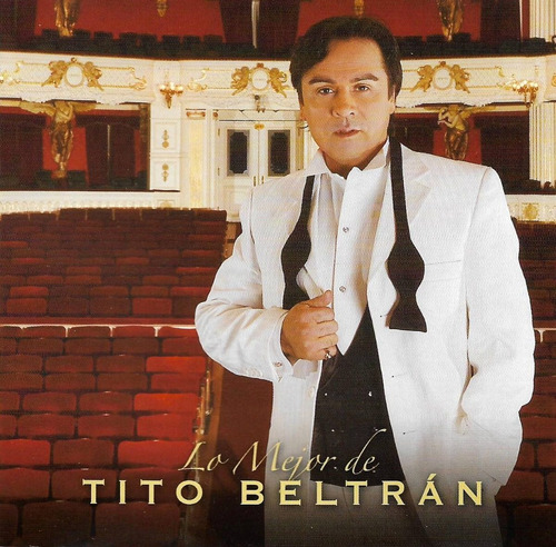 Tito Beltrán - Lo Mejor De