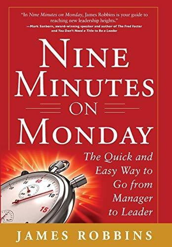 Book : Nine Minutes On Monday The Quick And Easy Way To Go.