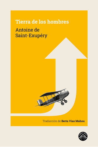 Libro Tierra De Los Hombres - De Saint-exupery, Antoine