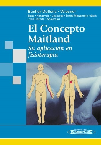 El Concepto Maitland Su Aplicación En Fisioterapia / Libro