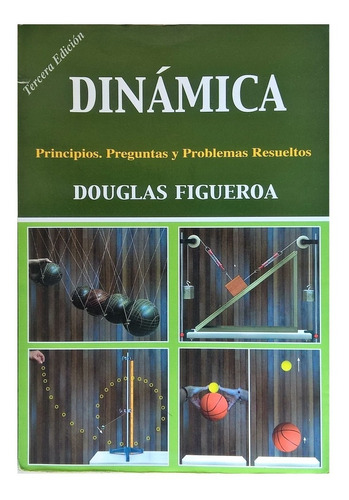 Libro Dinámica De Douglas Figueroa Usb