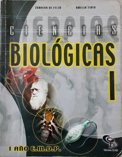Ciencias Biológicas I Zomaira De Feliu/amelia Tineo / Co-bo